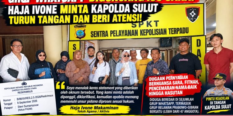 GRUP WHATSAPP DIGUNCANG ISU SARA, HAJA.IVONE MINTA KAPOLDA SULUT BERI ATENSI ATAS PENGADUAN MASYARAKAT